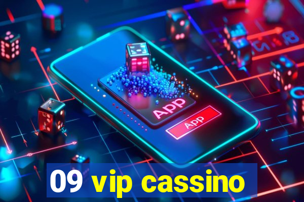 09 vip cassino